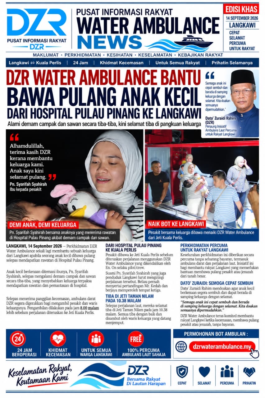 Gambar berita: BANTU BAWA PULANG ANAK KECIL DARI HOSPITAL PULAU PINANG KE LANGKAWI
